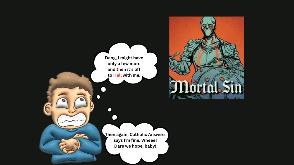 Mortal Sin by The Numbers (Thought&nbsp;Experiment)